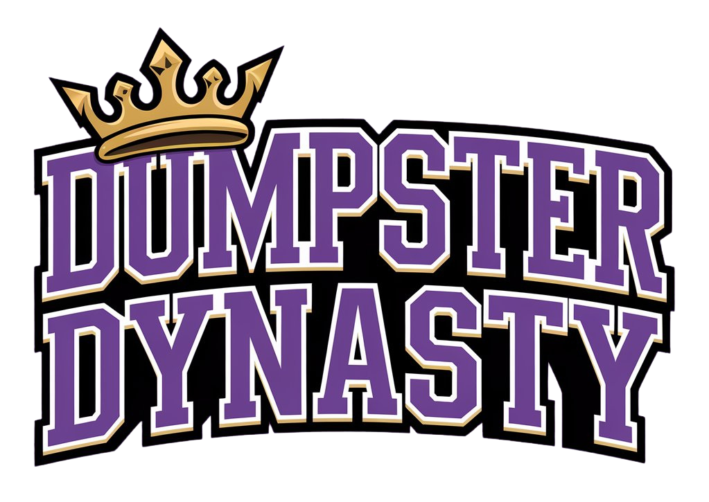 Dumpster Dynasty